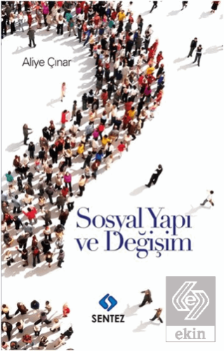 Sosyal Yapı ve Değişim