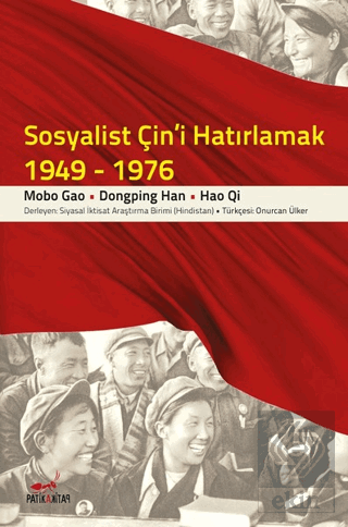 Sosyalist Çin\'i Hatırlamak (1949-1976)