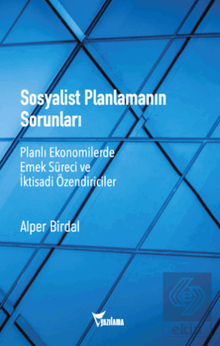 Sosyalist Planlamanın Sorunları