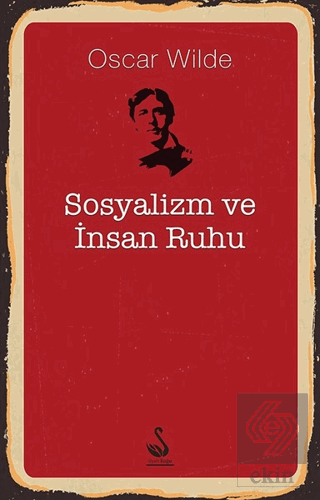 Sosyalizm ve İnsan Ruhu