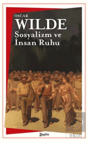 Sosyalizm ve İnsan Ruhu