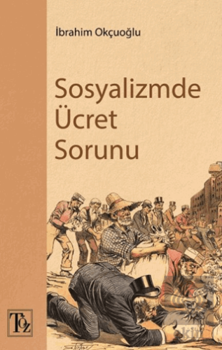 Sosyalizmde Ücret Sorunu