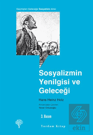 Sosyalizmin Yenilgisi ve Geleceği