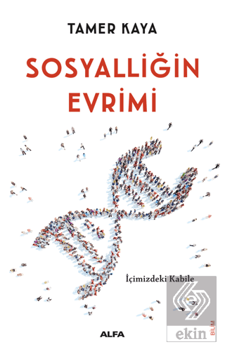 Sosyalliğin Evrimi