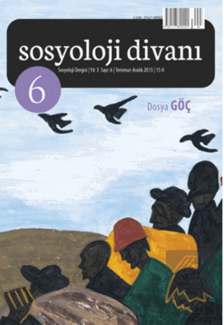 Sosyoloji Divanı Sayı : 6 Temmuz-Aralık 2015