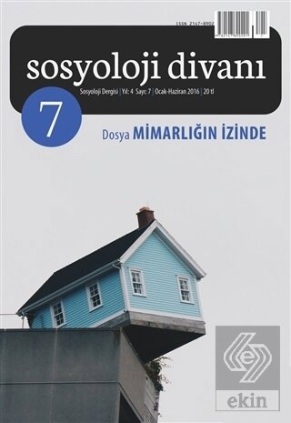 Sosyoloji Divanı Sayı : 7 Ocak-Haziran 2016