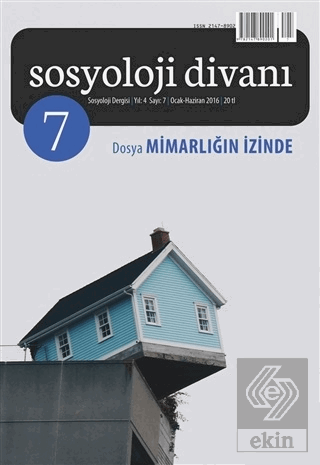 Sosyoloji Divanı Sayı : 7 Ocak-Haziran 2016