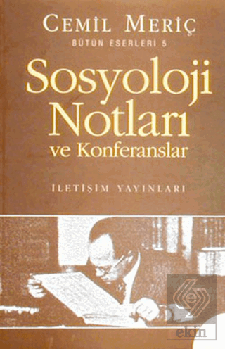 Sosyoloji Notları ve Konferanslar