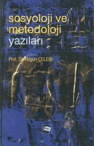 Sosyoloji ve Metodoloji Yazıları