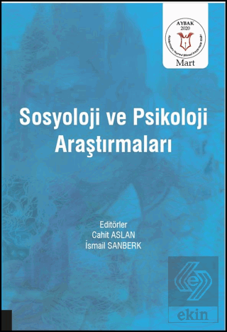 Sosyoloji ve Psikoloji Araştırmaları ( AYBAK 2020