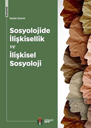 Sosyolojide İlişkisellik ve İlişkisel Sosyoloji