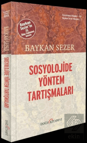 Sosyolojide Yöntem Tartışmaları