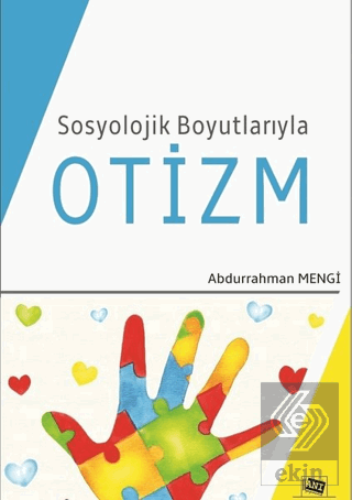 Sosyolojik Boyutlarıyla Otizm