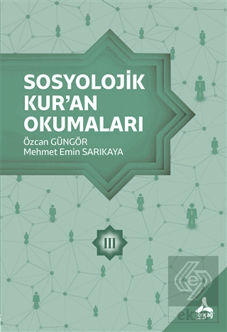 Sosyolojik Kur'an Okumaları 3