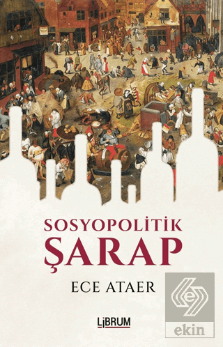 Sosyopolitik Şarap