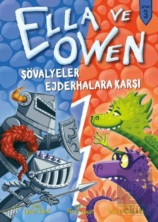 Şövalyeler Ejderhalara Karşı - Ella ve Owen 3