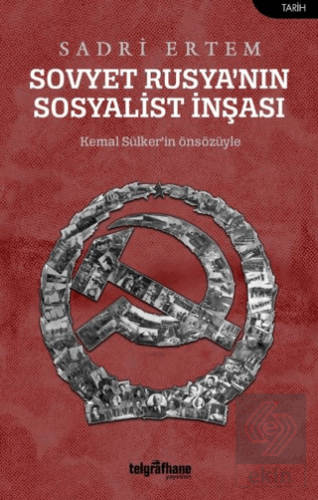 Sovyet Rusya'nın Sosyalist İnşası