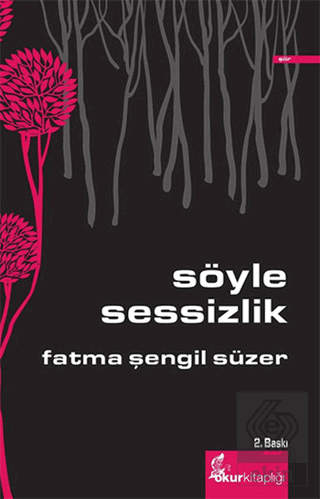 Söyle Sessizlik