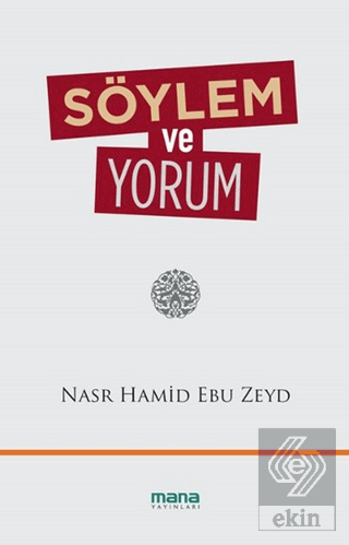 Söylem ve Yorum