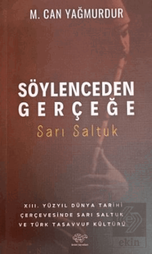 Söylenceden Gerçeğe