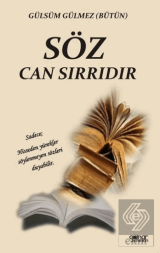 Söz Can Sırrıdır