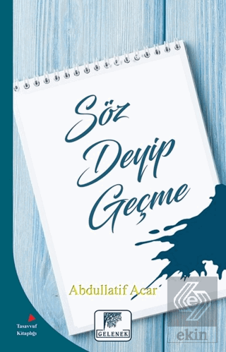 Söz Deyip Geçme