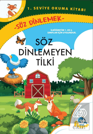 Söz Dinlemeyen Tilki