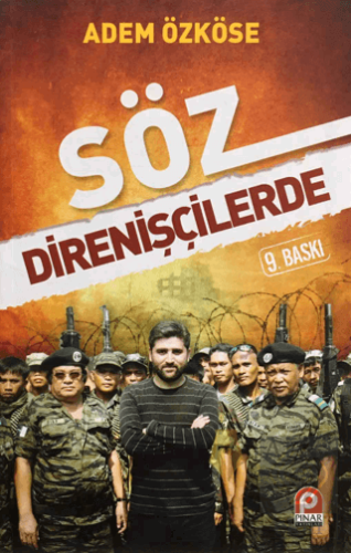 Söz Direnişçilerde