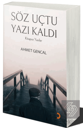 Söz Uçtu Yazı Kaldı