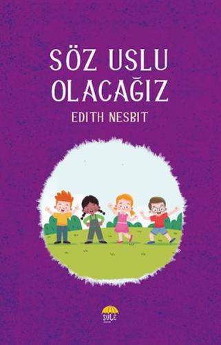 Söz Uslu Olacağız