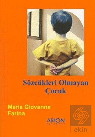 Sözcükleri Olmayan Çocuk