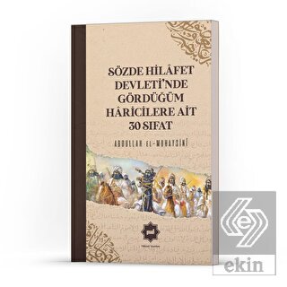 Sözde Hilafet Devleti'nde Gördüğüm Haricilere Ait