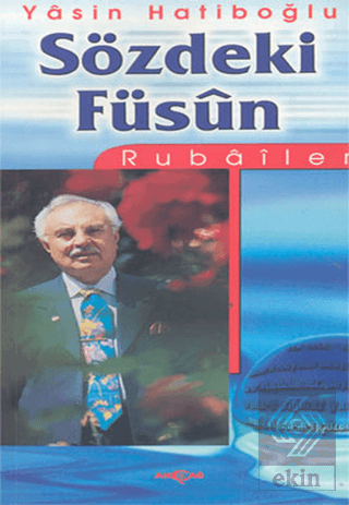 Sözdeki Füsun: Rubailer