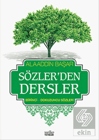 Sözler'den Dersler 1