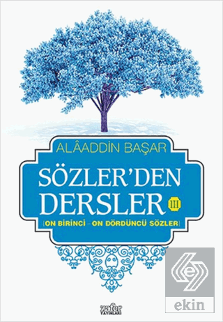 Sözler'den Dersler 3