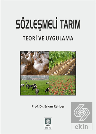 Sözleşmeli Tarım-Teori ve Uygulama