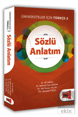 Sözlü Anlatım Üniversiteler İçin Türkçe - 2