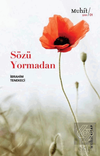 Sözü Yormadan