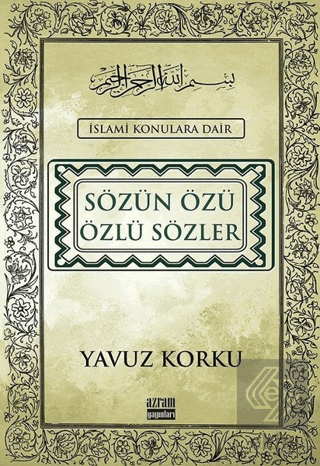 Sözün Özü Özlü Sözler