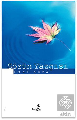 Sözün Yazgısı