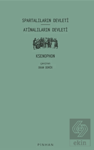 Spartalıların Devleti - Atinalıların Devleti