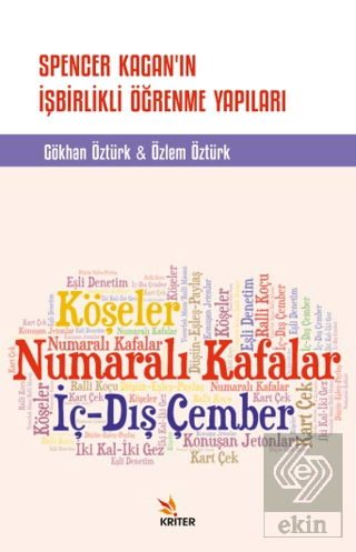 Spencer Kagan'ın İşbirlikli Öğrenme Yapıları