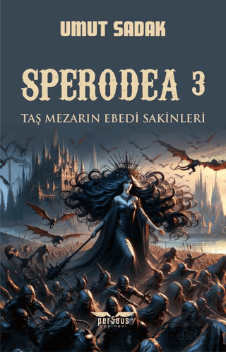 Sperodea 3 Taş Mezarın Ebedi Sakinleri