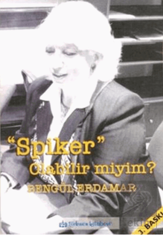 Spiker Olabilir Miyim?