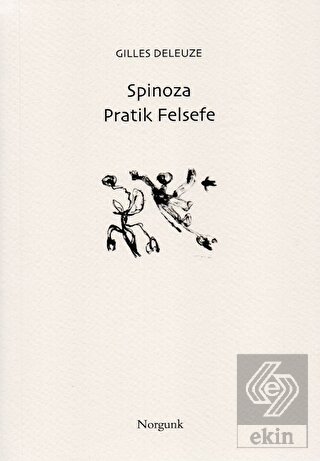 Spinoza - Pratik Felsefe