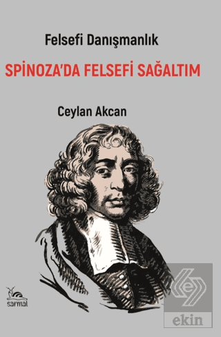 Spinoza'da Felsefi Sağaltım