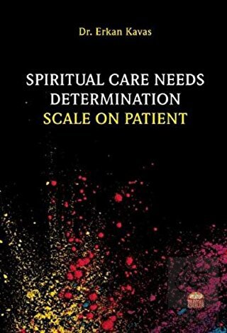 Spiritual Care Needs Determination Scale On Patien