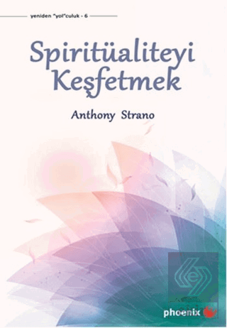 Spiritüaliteyi Keşfetmek