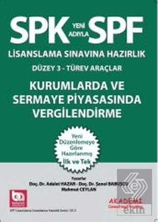 SPK Lisanslama Sınavına Hazırlık Kurumlarda ve Ser