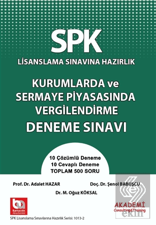 SPK Lisanslama Sınavına Hazırlık Kurumlarda ve Ser